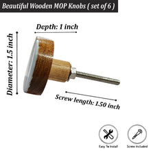 Load image into Gallery viewer, Wooden Mother Of Pearl knobs ( set of 6 )