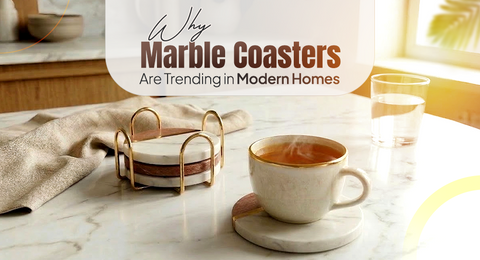 Why Marble Coasters Are Trending in Modern Homes