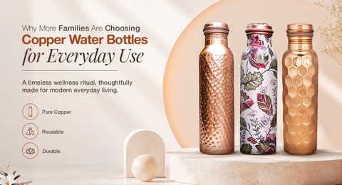 Why More Families Are Choosing Copper Water Bottles for Everyday Use